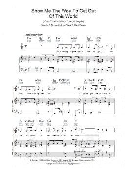 page one of Show Me The Way To Get Out Of This World ('Cause That's Where Everything Is) (Piano, Vocal & Guitar Chords)