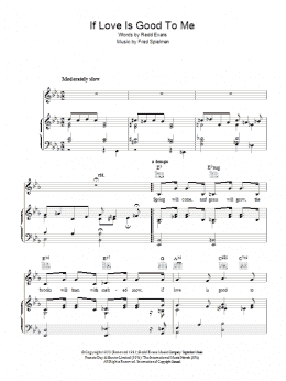 page one of If Love Is Good To Me (Piano, Vocal & Guitar Chords)