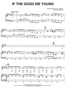 page one of If The Good Die Young (Piano, Vocal & Guitar Chords (Right-Hand Melody))