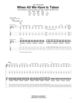 page one of When All We Have Is Taken (Guitar Tab)