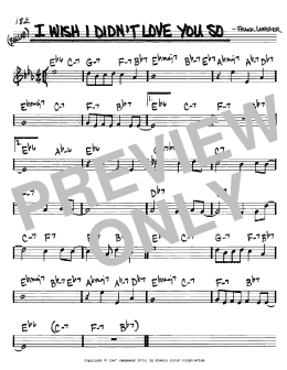 page one of I Wish I Didn't Love You So (Real Book – Melody & Chords – C Instruments)