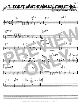 page one of I Don't Want To Walk Without You (Real Book – Melody & Chords – C Instruments)