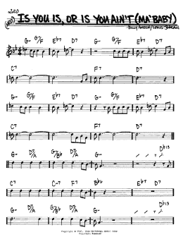 page one of Is You Is, Or Is You Ain't (Ma' Baby) (Real Book – Melody & Chords – Bb Instruments)