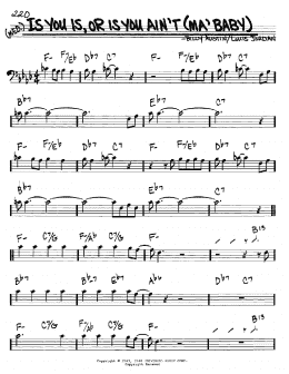 page one of Is You Is, Or Is You Ain't (Ma' Baby) (Real Book – Melody & Chords – Bass Clef Instruments)