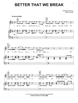 page one of Better That We Break (Piano, Vocal & Guitar Chords (Right-Hand Melody))