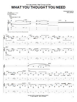 page one of What You Thought You Need (Guitar Tab)