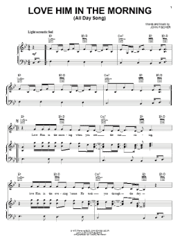 page one of Love Him In The Morning (All Day Song) (Piano, Vocal & Guitar Chords (Right-Hand Melody))