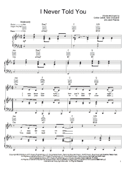 page one of I Never Told You (Piano, Vocal & Guitar Chords (Right-Hand Melody))