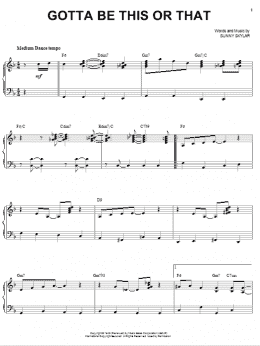 page one of Gotta Be This Or That (Piano & Vocal)