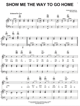 page one of Show Me The Way To Go Home (Piano, Vocal & Guitar Chords (Right-Hand Melody))