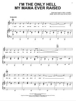 page one of I'm The Only Hell My Mama Ever Raised (Piano, Vocal & Guitar Chords (Right-Hand Melody))
