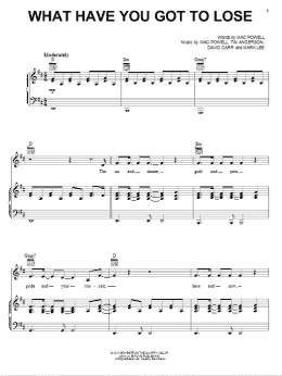 page one of What Have You Got To Lose (Piano, Vocal & Guitar Chords (Right-Hand Melody))