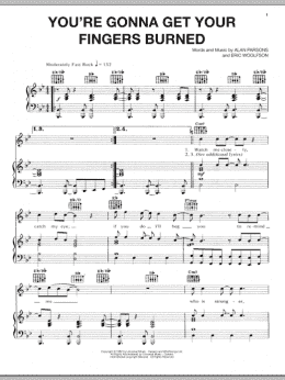 page one of You're Gonna Get Your Fingers Burned (Piano, Vocal & Guitar Chords (Right-Hand Melody))