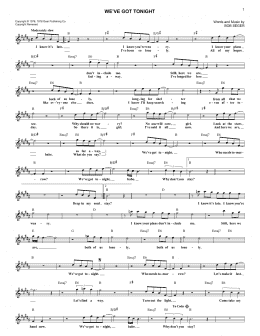 page one of We've Got Tonight (Lead Sheet / Fake Book)