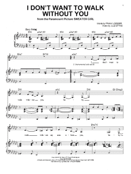 page one of I Don't Want To Walk Without You (Piano & Vocal)