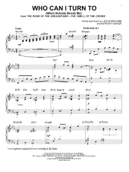 page one of Who Can I Turn To (When Nobody Needs Me) [Jazz version] (arr. Brent Edstrom) (Piano Solo)