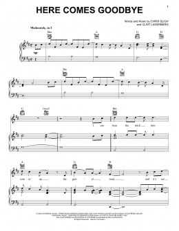 page one of Here Comes Goodbye (Piano, Vocal & Guitar Chords (Right-Hand Melody))