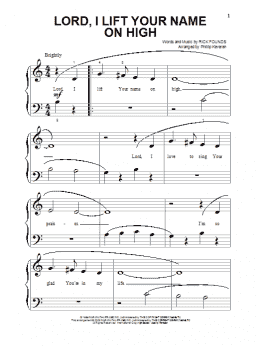 page one of Lord, I Lift Your Name On High (arr. Phillip Keveren) (Beginning Piano Solo)
