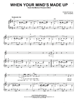 page one of When Your Mind's Made Up (from Once) (Piano & Vocal)