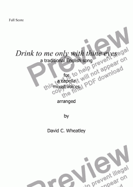 page one of Drink to me only with thine eyes for mixed voices (a capella SATB) by David Wheatley