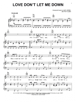 page one of Love Don't Let Me Down (Piano, Vocal & Guitar Chords (Right-Hand Melody))