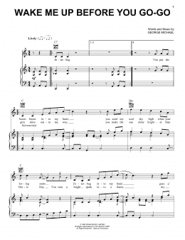page one of Wake Me Up Before You Go-Go (Piano, Vocal & Guitar Chords (Right-Hand Melody))