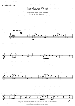 page one of No Matter What (from Whistle Down The Wind) (Clarinet Solo)