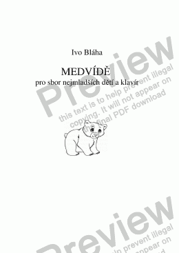 page one of MEDVÍDĚ (Bear Cub) pro sbor nejmladších dětí a klavír (Czech words)