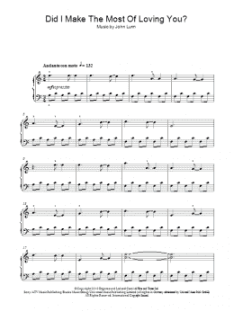 page one of Did I Make The Most Of Loving You (Easy Piano)