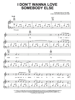 page one of I Don't Wanna Love Somebody Else (Piano, Vocal & Guitar Chords (Right-Hand Melody))