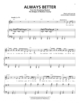 page one of Always Better (from The Bridges of Madison County) (Piano & Vocal)