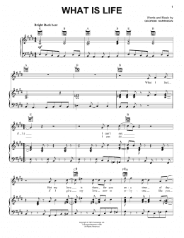 page one of What Is Life (Piano, Vocal & Guitar Chords (Right-Hand Melody))