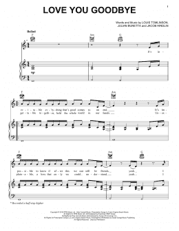page one of Love You Goodbye (Piano, Vocal & Guitar Chords (Right-Hand Melody))