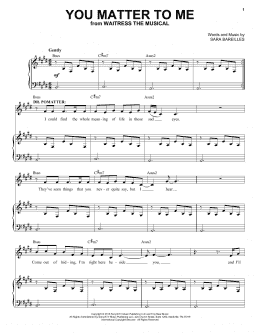 page one of You Matter To Me (from Waitress The Musical) (Piano & Vocal)
