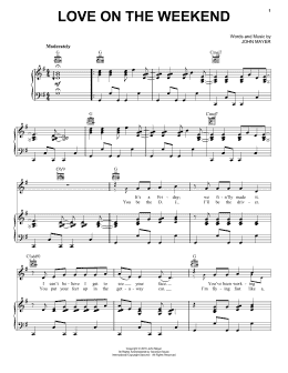 page one of Love On The Weekend (Piano, Vocal & Guitar Chords (Right-Hand Melody))
