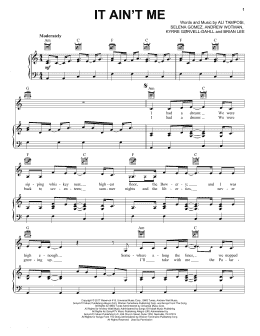 page one of It Ain't Me (Piano, Vocal & Guitar Chords (Right-Hand Melody))