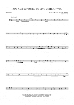 page one of How Am I Supposed To Live Without You (Trombone Solo)