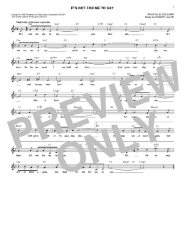 page one of It's Not For Me To Say (Lead Sheet / Fake Book)