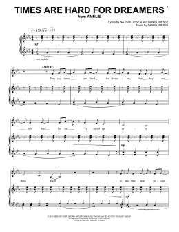 page one of Times Are Hard For Dreamers (from Amélie The Musical) (Piano & Vocal)