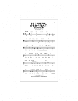 page one of Be Careful, It's My Heart (Lead Sheet / Fake Book)