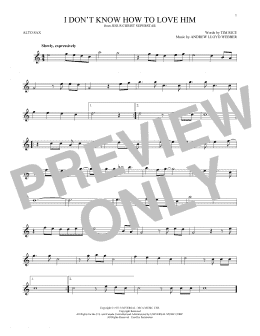 page one of I Don't Know How To Love Him (from Jesus Christ Superstar) (Alto Sax Solo)