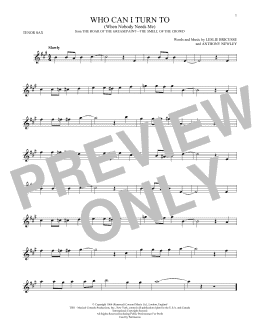 page one of Who Can I Turn To (When Nobody Needs Me) (Tenor Sax Solo)
