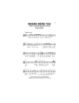 page one of Where Were You (When The World Stopped Turning) (Lead Sheet / Fake Book)