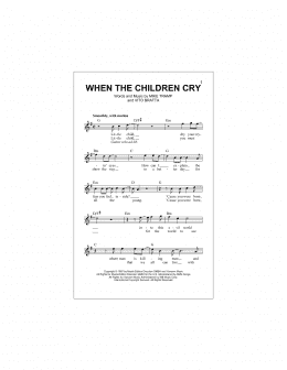 page one of When The Children Cry (Lead Sheet / Fake Book)