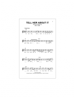 page one of Tell Her About It (Lead Sheet / Fake Book)
