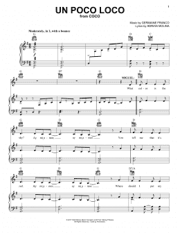 page one of Un Poco Loco (from Coco) (Piano, Vocal & Guitar Chords (Right-Hand Melody))