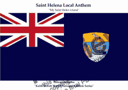 page one of Saint Helena Local Anthem ''My Saint Helena Island'' for String Orchestra