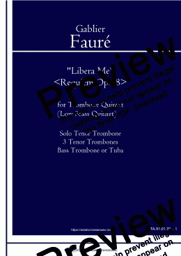page one of Fauré: "Libera Me" the sixth movoment of Requiem OP.48 for Trombone Quintet