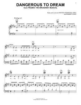 page one of Dangerous To Dream (from Frozen: the Broadway Musical) (Piano, Vocal & Guitar Chords (Right-Hand Melody))