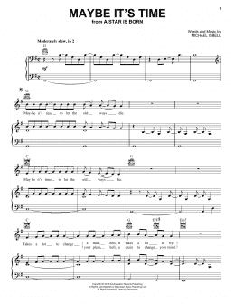 page one of Maybe It's Time (from A Star Is Born) (Piano, Vocal & Guitar Chords (Right-Hand Melody))